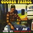 Goober Patrol