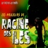 Racine des Iles