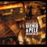 Vienio, Pele