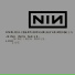 Nine Inch Nails