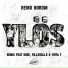 Reino Nordin feat. Kube, VilleGalle, TIPPA