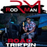 Rod Man
