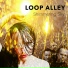 Loop Alley