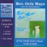 Rev. Oris Mays feat. Rev. Clay Evans