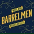 The Barrelmen