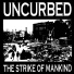 Uncurbed