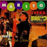 Marito Rivera Y Su Grupo Bravo
