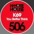 K69