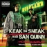 Keak Da Sneak, San Quinn