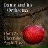 Dante and His Orchestra