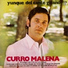 Curro Malena