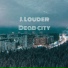 J.Louder