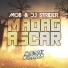 Mob, DJ Strider