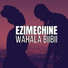 EZIMECHINE