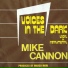 MIKE CANNON = VOICES IN THE DARK = Remix