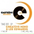 Lee Edwards, Creative Mind