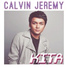 Calvin Jeremy feat. Daiyan Trisha