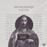 Sir The Baptist feat. ChurchPpl