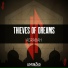 Thieves Of Dreams