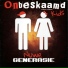 Onbeskaamd Kids