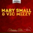 Mary Small & Vic Mizzy