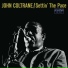 John Coltrane 1958 The Last Trane
