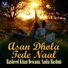 Rasheed Khan Dewana, Sadia Hashmi