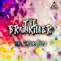 The Brainkiller feat. Goodiva