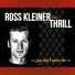Ross Kleiner & the Thrill