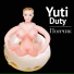 Yuti Duty