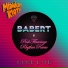 Babert, Pink Flamingo Rhythm Revue