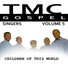 TMC GOSPEL SINGERS