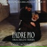 Padre Pio Tra Cielo E Terra