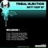 Tribal Injection