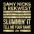 Samy Nicks & REKWEST