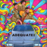 Adequate!