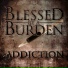 Blessed By A Burden