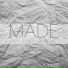 Made