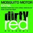 Mosquito Motor
