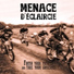 Menace d'Éclaircie
