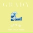 Grady feat. Cailin Russo