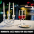 Romantic Restaurant Music Crew