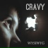 CRAVY