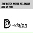 The bitch hotel feat.Rivaz