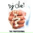 DJ Clue feat. Cam'Ron, Big Pun, Noreaga, Canibus