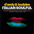 D'Andy, Bodyles feat. Danny Losito, Simona Bencini