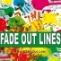The Fade Out Line