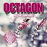 Octagon, Yoake