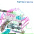 Toto Teens