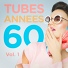 Tubes années 60